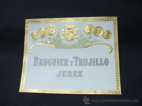 Old Labels: ETIQUETA - BRUGUIER Y TRUJILLO - JEREZ -