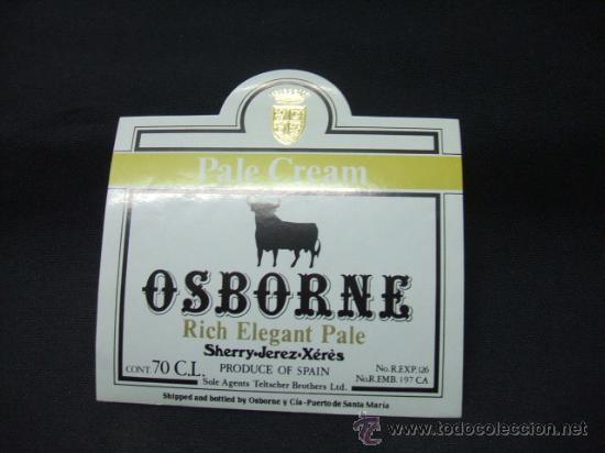 Old Labels: ETIQUETA - PALE CREAM - OSBORNE - RICH ELEGANT PALE - JEREZ -