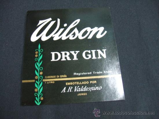 Alte Etiketten: ETIQUETA - WILSON - DRY GIN - EMBOTELLADO POR A.R. VALDESPINO - JEREZ -