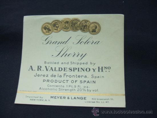 Alte Etiketten: ETIQUETA - GRAND SOLERA SHERRY - A.R. VALDESPINO Y HERMANO - JEREZ DE LA FRONTERA -