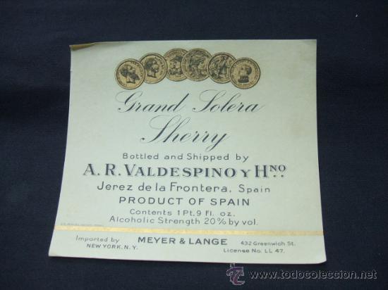 Old Labels: ETIQUETA - GRAND SOLERA SHERRY - A.R. VALDESPINO Y HERMANO - JEREZ DE LA FRONTERA -