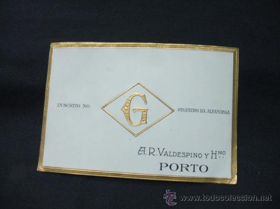 Alte Etiketten: ETIQUETA - G - A.R. VALDESPINO Y HERMANO - PORTO -