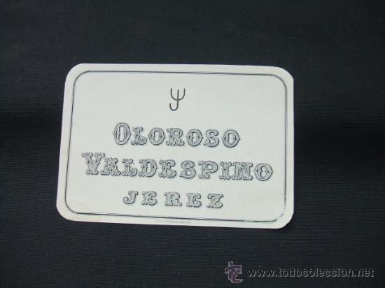 Alte Etiketten: ETIQUETA - OLOROSO -  VALDESPINO - JEREZ -