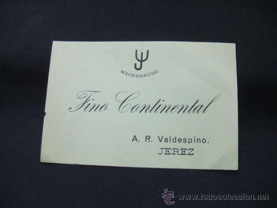 Alte Etiketten: ETIQUETA - FINO CONTINENTAL - A.R. VALDESPINO - JEREZ -
