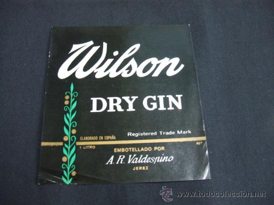 Alte Etiketten: ETIQUETA - WILSON - DRY GIN - EMBOTELLADO POR A.R. VALDESPINO - JEREZ -