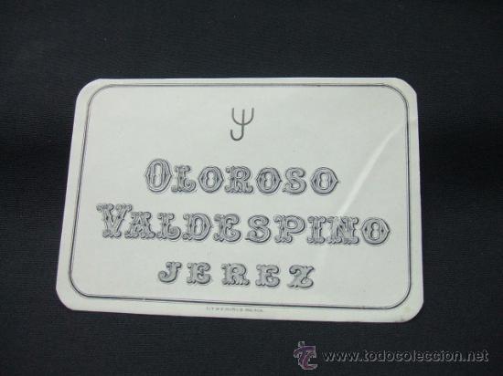 Alte Etiketten: ETIQUETA - OLOROSO -  VALDESPINO - JEREZ -