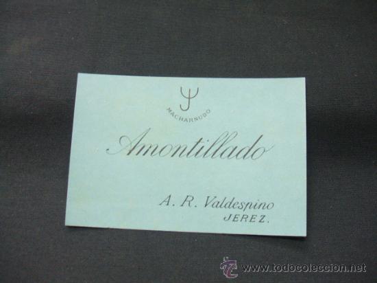 Alte Etiketten: ETIQUETA -  AMONTILLADO - A.R. VALDESPINO - JEREZ -