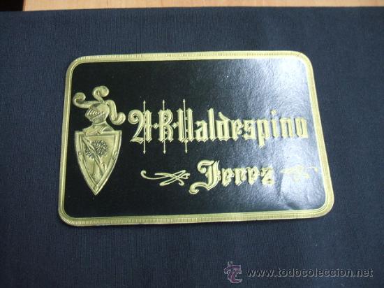 Etichette antiche: ETIQUETA - A.R. VALDESPINO - JEREZ -