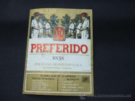 Alte Etiketten: ETIQUETA - PREFERIDO - RIOJA - BODEGAS BERBERANA - OLLAURI - RIOJA - ESPA&Ntilde;A -