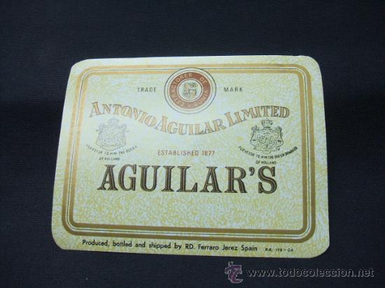Alte Etiketten: ETIQUETA - EXTRACTORES DE VINOS - ANTONIO AGUILAR LIMITED - AGUILAR'S -