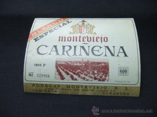 Alte Etiketten: ETIQUETA - BLANCO ESPECIAL - MONTEVIEJO - CARI&Ntilde;ENA - BODEGAS MONTEVIEJO - ZARAGOZA -