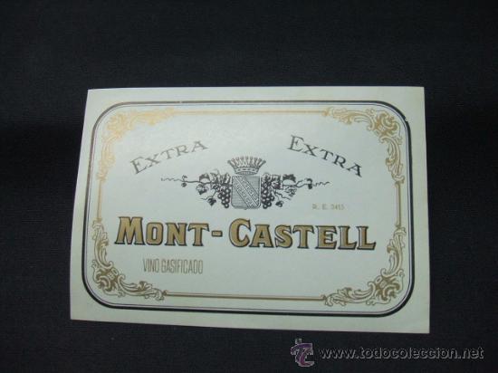 Alte Etiketten: ETIQUETA - VINO GASIFICADO - MONT-CASTELL - EXTRA -