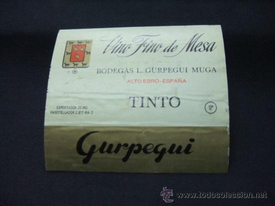 Old Labels: ETIQUETA - VINO FINO DE MESA - TINTO - BODEGAS L. GURPEGUI MUGA - ALTO EBRO - ESPA&Ntilde;A -