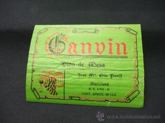 Alte Etiketten: ETIQUETA - VINO DE MESA - GANVIN - BARCELONA -