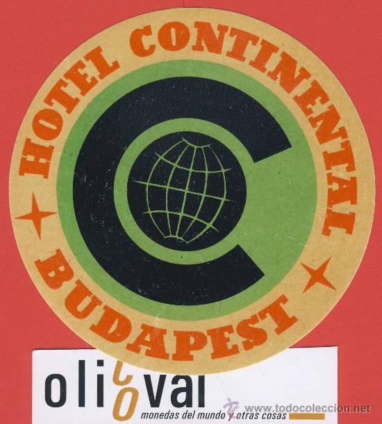 Etiquetas antiguas: ETIQUETA  HOTEL-HUNGRIA  HOTEL continental -Budapest - ilustracion -naranja -95 -mm