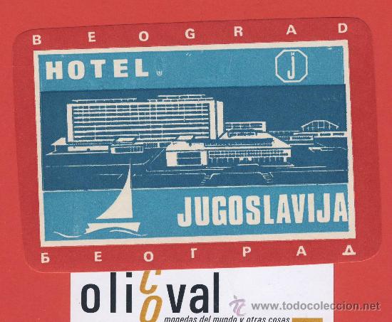 Etiquetas antiguas: ETIQUETA  HOTEL-Yugoslavia-Jugoslavija- HOTEL JUGOSLAVIJA -BEOGRAD - ilustracion 110X75 -mm