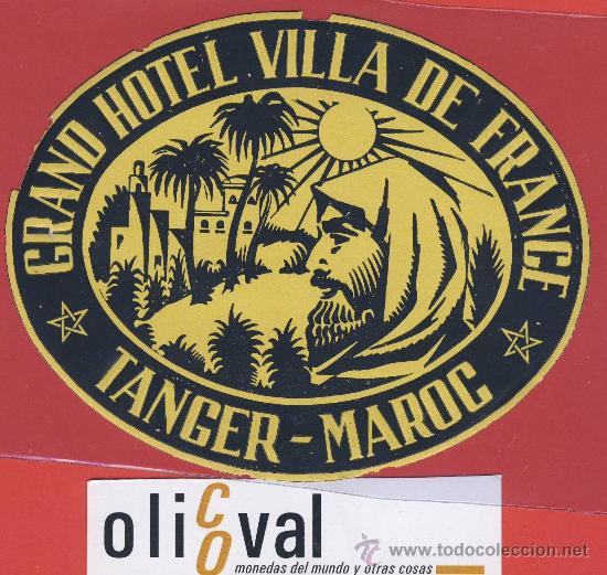 Etiquetas antiguas: ETIQUETA HOTEL-MAROC-MARUECOS-HOTEL VILLA DE FRANCE-ILUSTRACION  HUECO   115- mm