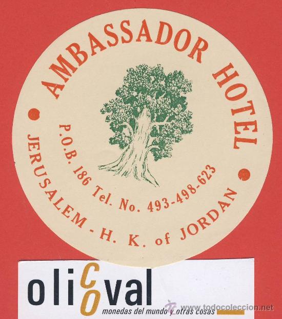 Etiquetas antiguas: ETIQUETA HOTEL-ISRAEL HOTEL AMBASSADOR JERUSALEN-JORDAN-DATADA-ILUSTRACION - HUECO  90- mm