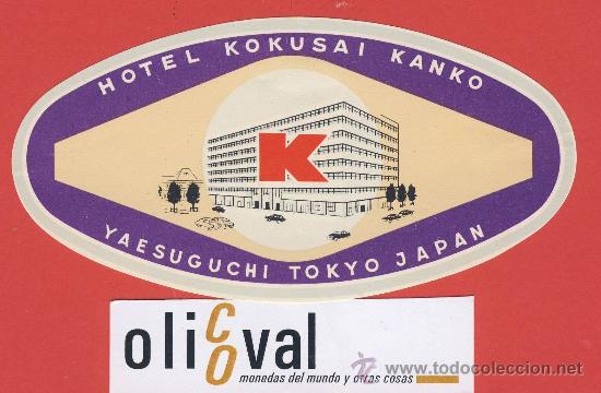 Etiquetas antiguas: ETIQUETA  HOTEL -JAPAN -JAPON - HOTEL KOKUSAI KANKO -YAESUGUCHI TOKIO -ILUSTRACION  OVAL130 -  mm