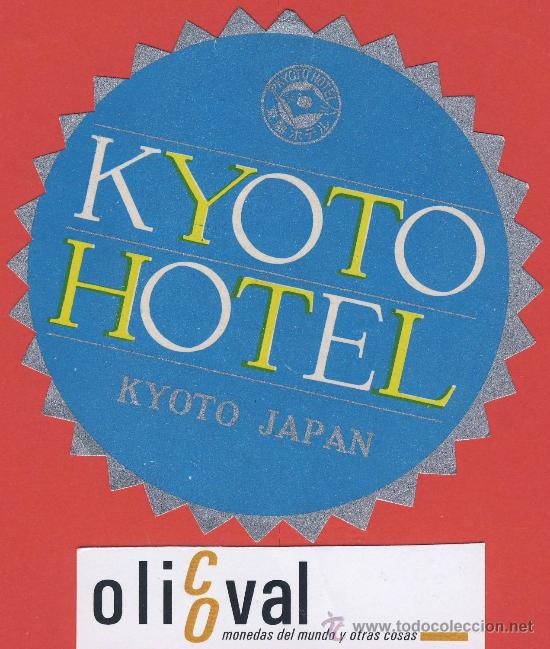 Etiquetas antiguas: ETIQUETA  HOTEL -JAPAN -JAPON - HOTEL KYOTO  -KYOTO-ILUSTRACION  105 -  mm
