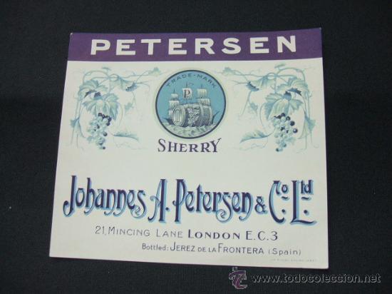 Alte Etiketten: ETIQUETA - PETERSEN - SHERRY - JOHANNES A. PETERSEN & CO LTD - BOTTLED JEREZ DE LA FRONTERA -