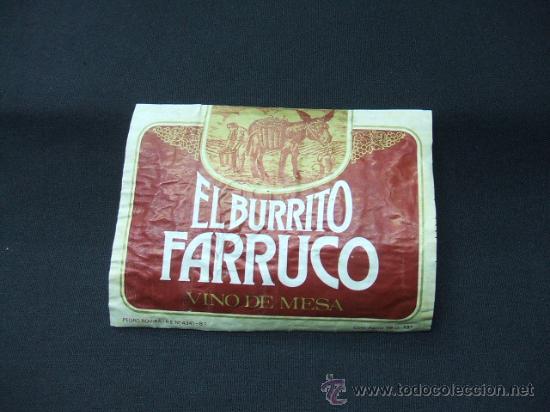 Alte Etiketten: ETIQUETA - EL BURRITO FARRUCO - VINO DE MESA -