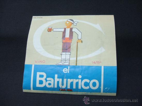 Etichette antiche: ETIQUETA - VINO - EL BATURRICO -