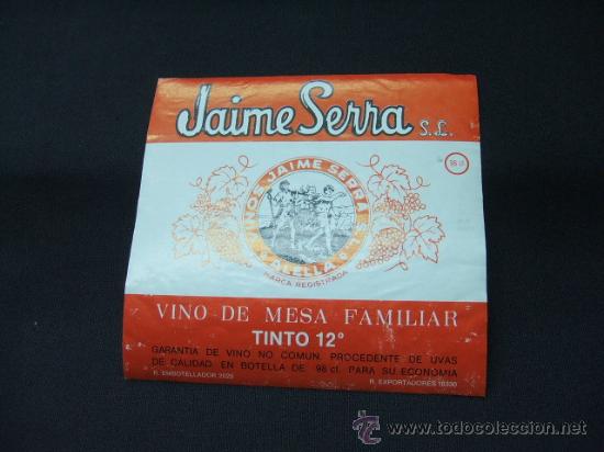 Etichette antiche: ETIQUETA - VINO DE MESA FAMILIAR - JAIME SERRA S.L. - ALELLA -