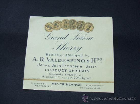 Etichette antiche: ETIQUETA - GRAND SOLERA SHERRY - A.R. VALDESPINO Y HERMANO - JEREZ DE LA FRONTERA -