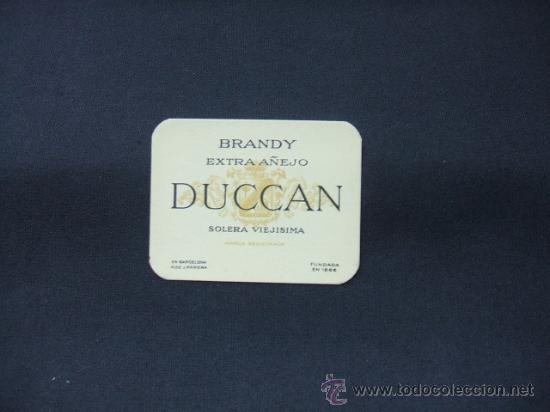 Alte Etiketten: ETIQUETA - BRANDY EXTRA A&Ntilde;EJO - DUCCAN - SOLERA VIEJISIMA -