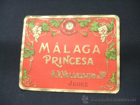 Etichette antiche: ETIQUETA - MALAGA - PRINCESA - A.R. VALDESPINO Y H. - JEREZ -