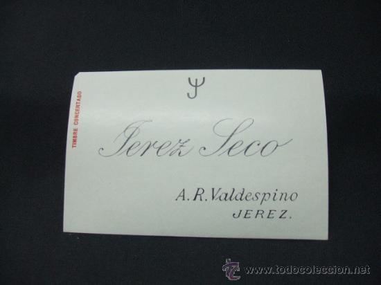 Etichette antiche: ETIQUETA - JEREZ SECO - A.R. VALDESPINO - JEREZ -