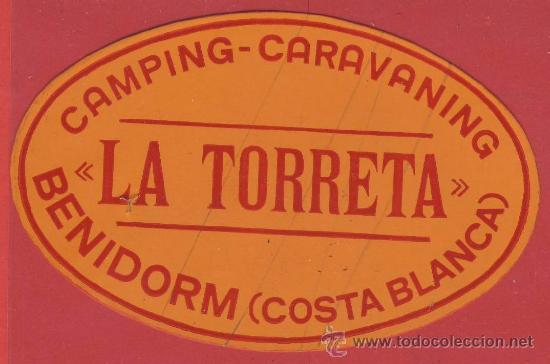 Etiquetas antiguas: Etiqueta hotel-Camping-  -Alicante- La torreta -Benidorm   naranja oval 86 mm-Se&ntilde;ales de lapiz