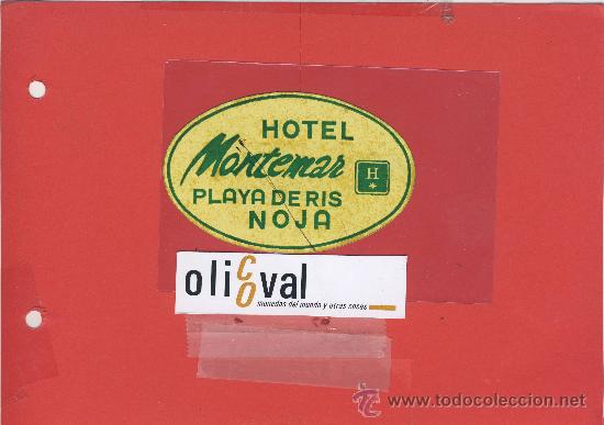 Etiquetas antiguas: ETIQUETA HOTEL-ESPA&Ntilde;A-Cantabria -montemar -SANT-marca boligrafo-oval    85  mm