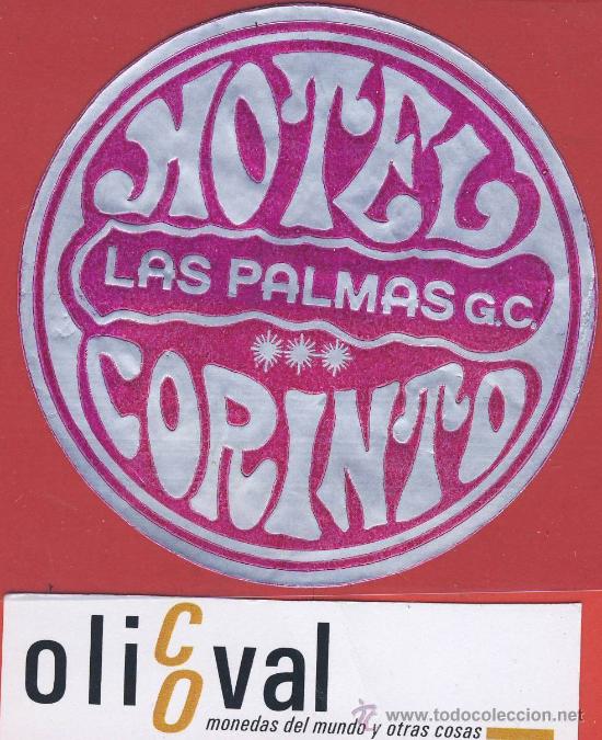 Etiquetas antiguas: ETIQUETA HOTEL-ESPA&Ntilde;A-Canarias -Corinto-las Palmas -G,canarias -metalizada-80mm