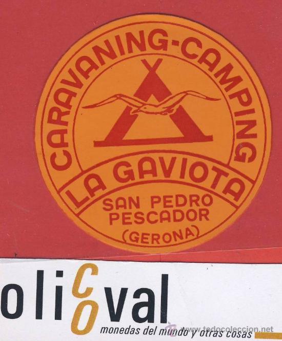 Etiquetas antiguas: ETIQUETA HOTEL-ESPA&Ntilde;A- camping -gerona- la gaviota -naranja-san pedro pescador- 60- mm