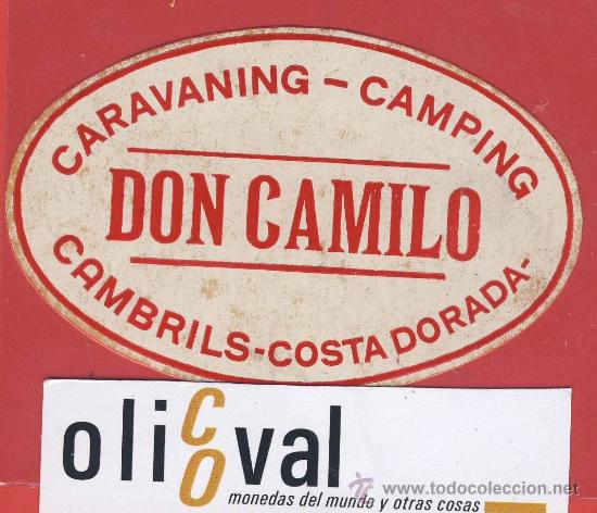 Etiquetas antiguas: ETIQUETA HOTEL-ESPA&Ntilde;A- camping -tarragona-don camilo-cambrils- blanca-oval-.88 mm