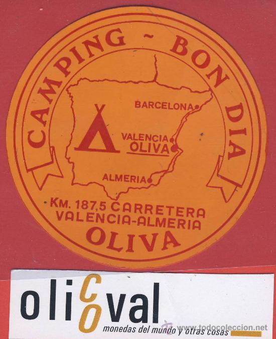 Etiquetas antiguas: ETIQUETA HOTEL-ESPA&Ntilde;A- camping -valencia-bon dia-oliva-naranja -80 mm