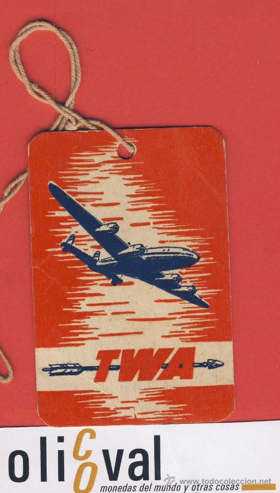 Etiquetas antiguas: ETIQUETA HOTEL-LINEAS AEREAS-TARJETA MALETA-TWA-CARTULINA- HUECO- OVAL 80 X 56-  mm