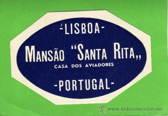 Etiquetas antiguas: ETIQUETA HOTEL - MANSAO SANTA RITA - LISBOA - PORTUGAL.