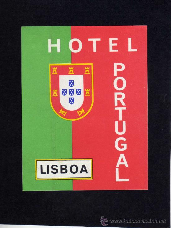 Etiquetas antiguas: ETIQUETA HOTEL - HOTEL PORTUGAL - LISBOA - PORTUGAL.