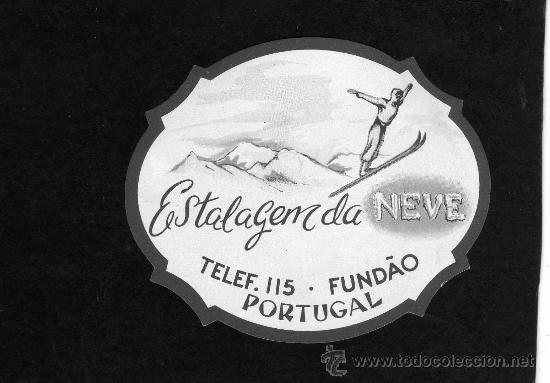 Etiquetas antiguas: ETIQUETA HOTEL - ESTALAGEM DA NEVE - FUNDAO - PORTUGAL.