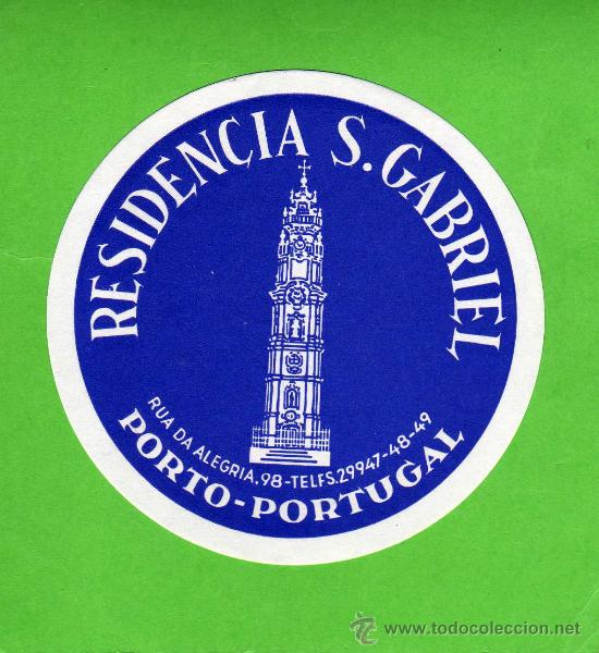 Etiquetas antiguas: ETIQUETA HOTEL - RESIDENCIA S.GABRIEL -  PORTO - PORTUGAL.