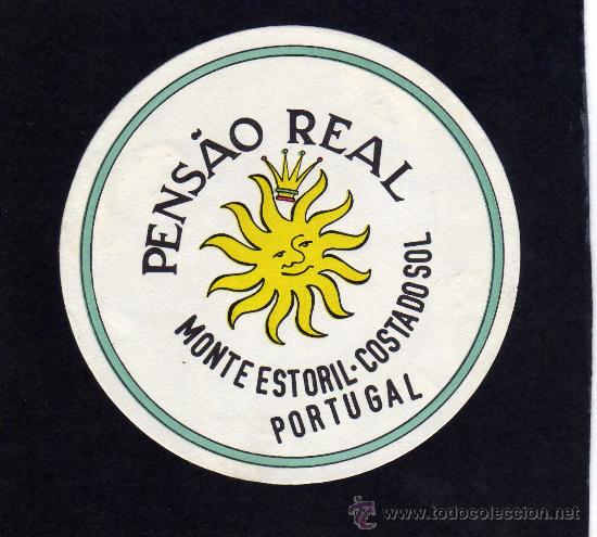 Etiquetas antiguas: ETIQUETA HOTEL - PENSAO REAL - MONTE ESTORIL - COSTA DO SOL - PORTUGAL.