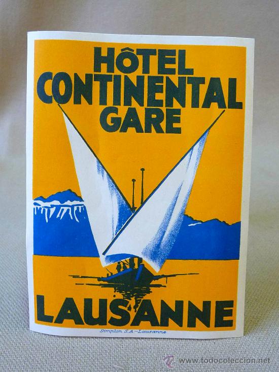 Etiquetas antiguas: ETIQUETA DE HOTEL, CONTINENTAL GARE, SUIZA, SIMPLON S.A., LAUSANNE