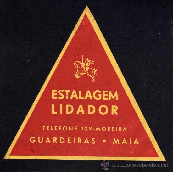 Etiquetas antiguas: ETIQUETA HOTEL - ESTALAGEM LIDADOR - GUARDEIRAS - MAIA - PORTUGAL.