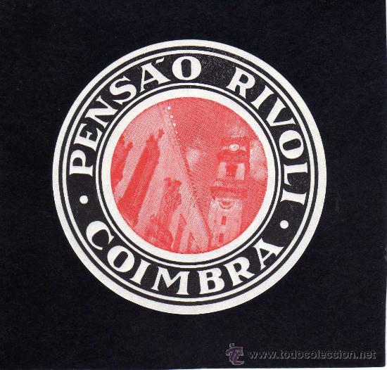 Etiquetas antiguas: ETIQUETA HOTEL - PENSAO RIVOLI - COIMBRA - PORTUGAL.