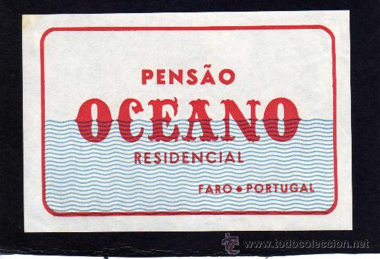 Etiquetas antiguas: ETIQUETA HOTEL - PENSAO OCEANO - FARO - PORTUGAL.