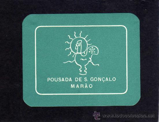 Etiquetas antiguas: ETIQUETA HOTEL - POUSADA DE S. GON&Ccedil;ALO - MARAO - PORTUGAL.