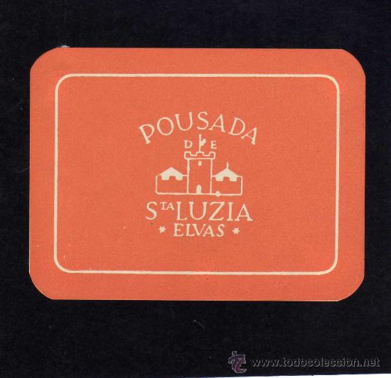 Etiquetas antiguas: ETIQUETA HOTEL - POUSADA STA. LUZIA - ELVAS - PORTUGAL.